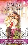 Taming Miss Tisdale (The Regency Blooms Book 2)