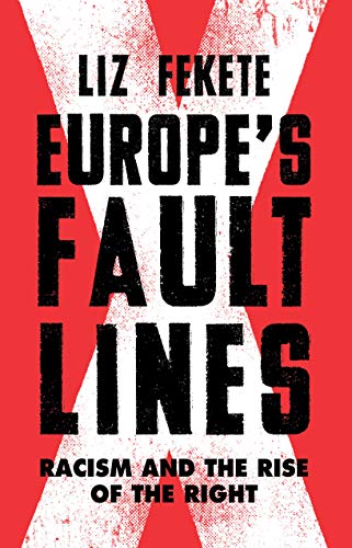 [EBOOK] Europe's Fault Lines: Racism and the Rise of the Right<br />[R.A.R]