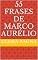 Livro 55 Frases de Marco Aurélio