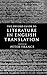 The Oxford Guide to Literature in English Translation by Peter France