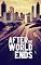 Livro After the World Ends: What if you were the last person on Earth? (Lisandro's Chronology)