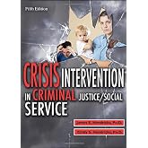 Crisis Intervention in Criminal Justice/Social Service