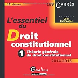 L' essentiel du droit constitutionnel