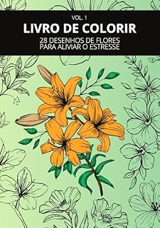Livro 28 desenhos de flores para aliviar o stress