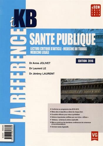 Santé publique : Lecture critique d'article, médecine du travail, médecine légale by (Paperback)