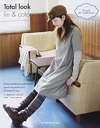 Total look, lin & coton