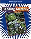 Reading Mastery Plus Grade 3, Writing/Spelling Guide (READING MASTERY LEVEL III)