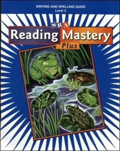 Reading Mastery Grade 3, Writing/Spelling Guide (Reading Mastery Level III)