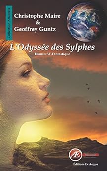Amazon Com L Odyss 233 E Des Sylphes Roman Sf Fantastique Atlant 233 239 S French Edition Ebook