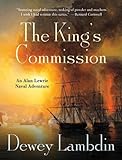 The King's Commission: An Alan Lewrie Naval Adventure (Alan Lewrie Naval Adventures Book 3)