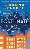 Front cover for the book A Fortunate Age by Joanna Smith Rakoff