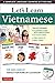 Let's Learn Vietnamese Kit: A Complete Language Learning Kit for Kids (64 Flash Cards, Free Online Audio, Games & Songs, Learning Guide and Wall Chart)