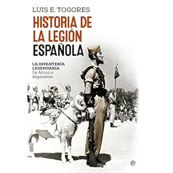Historia De La Legion Española Historia De La Legion Española