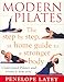 Modern Pilates: The Step-by-Step at Home Guide to a Stronger Body by Penelope Latey