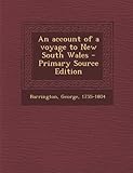 Front cover for the book An Account of a Voyage to New South Wales by George Barrington