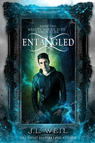 Beauty Never Dies Chronicles 2: Entangled