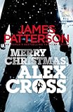 Front cover for the book Merry Christmas, Alex Cross by James Patterson