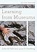 Learning from Museums (American Association for State and Local History)
