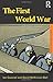 The First World War (Questions and Analysis in History)