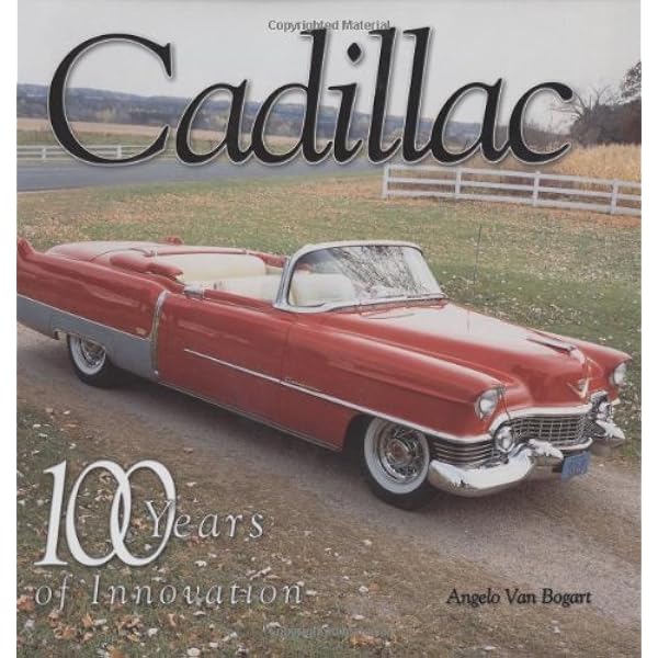 Cadillac: 100 Years of Innovation: Angelo Van Bogart