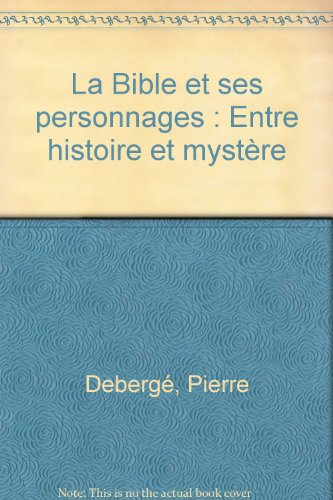 La  Bible et ses personnages