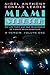 Miami Stretch: The Life, Times, and True Confessions of a South Beach Chauffeur by Nigel Anthony Conrad Leader