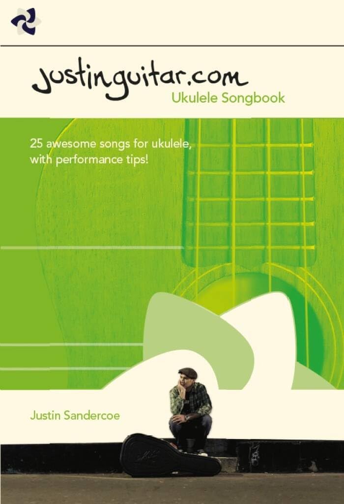 The Justinguitar.Com Ukulele Songbook Uke Bk