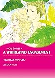 A Whirlwind Engagement: Harlequin comics (City Brides Book 2) by 