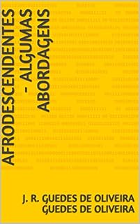 Livro Afrodescendentes - Algumas Abordagens