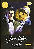 Jane Eyre The Graphic Novel: Original Text (Classical Comics) by Charlotte Brontë, John M Burns