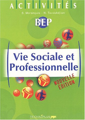 Vie sociale et professionnelle, BEP
