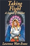 Taking Flight (Legends of Ethshar)