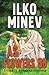 As Flowers Go: Escape to Homeland Amazonia by Ilko Minev, Diane Grosklaus Whitty