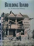 Front cover for the book Building Idaho by Jennifer Eastman Attebery