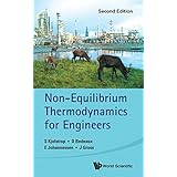 Non-Equilibrium Thermodynamics for Engineers (Second Edition)