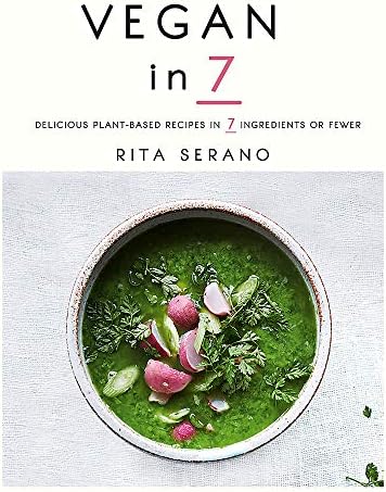 Vegan in 7: Delicious plant-based recipe Paperback