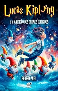 Livro Lucas Kiplyng e a Maldição dos Gnomos Coloridos
