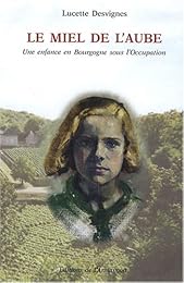 Le  miel de l'aube