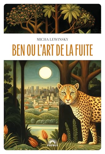 Ben ou l'art de la fuite