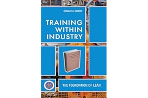 Training Within Industry: The Foundation of Lean