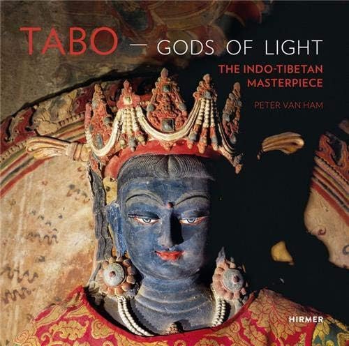 Tabo - Gods of Light: The Indo-Tibetan Masterpiece Hardcover – 19 Jan. 2015