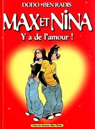 Livres Couvertures de Max et Nina, tome 1 : Y a de l'amour