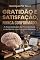 Livro Gratidão e Satisfação, Nunca Conformado.: A Neurociência da Prosperidade e da Mente que Constrói Riqueza