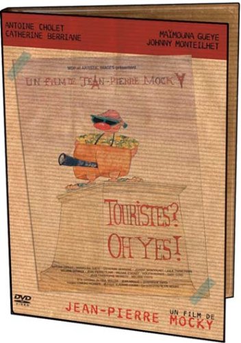Touristes, Oh Yes !