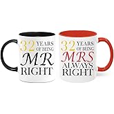 32 Year Anniversary Coffee Mugs Set of 2, 32nd Wedding Anniversary for Couples Parents Grandparents Men Women Husband Wife 11 oz Mr Right & Mrs Always Right (32nd)