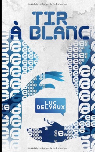 Tir à blanc