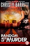 Random Acts of Murder (Holly Anna Paladin Mysteries) (Volume 1)