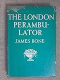 Front cover for the book The London Perambulator by James Bone