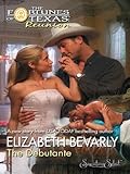 The Debutante (Fortunes of Texas: Reunion)