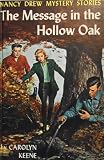 Message in the Hollow Oak #12 Nancy Drew Mystery